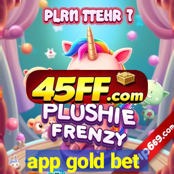 app gold bet